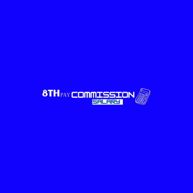 8th Pay Commission Salary Calculator thumbnail 1