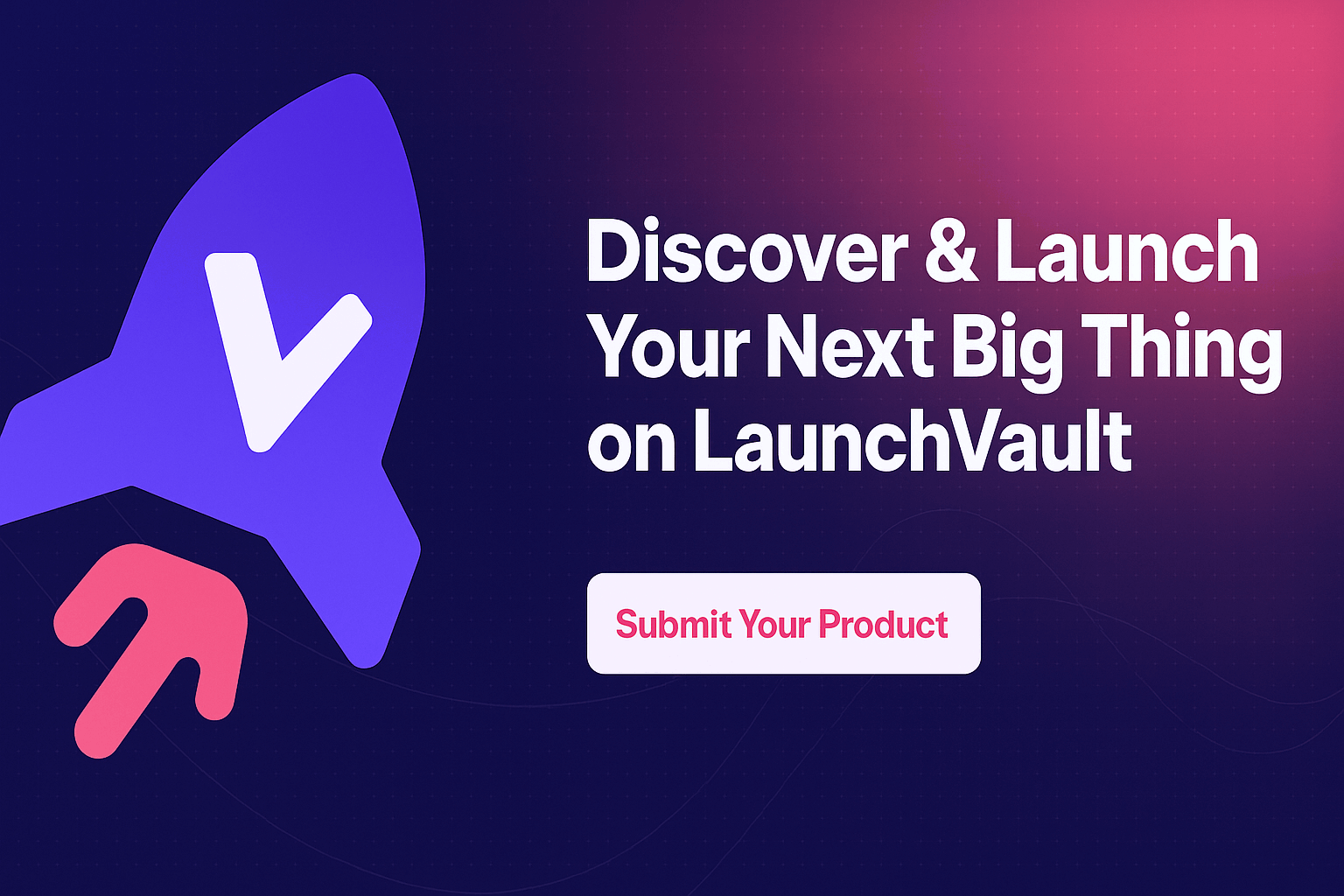 Launch Vault - Image 1
